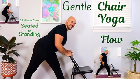 Gentle Chair Yoga Flow - Seated To Standing - 35 Minute Class