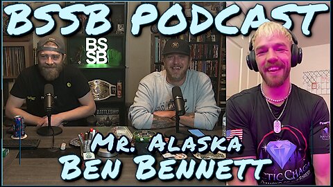 Ben Bennett - BSSB Podcast