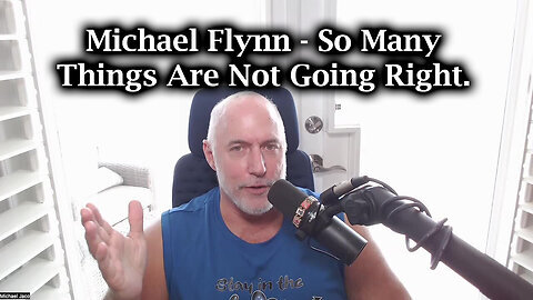 Michael Jaco & Michael Flynn - Be Ready! So Many Things Are Not Going Right.