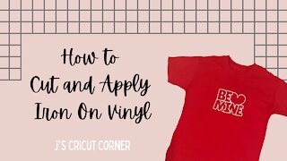 How to Cut and Apply Cricut Iron On's