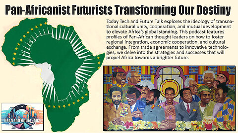 Pan-Africanist Futurists Transforming Our Destiny