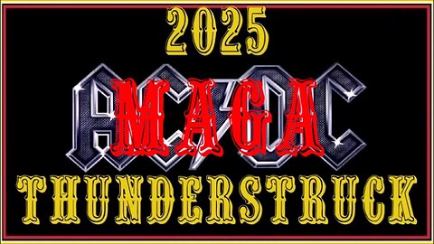 2025 MAGA THUNDERSTRUCK