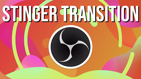 How to Setup a Stinger Transition in OBS