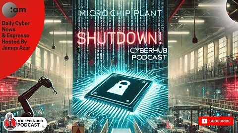 Microchip Cyberattack Halts Production, Data Hashing Ruling, RFID Backdoor, Secure Open Source