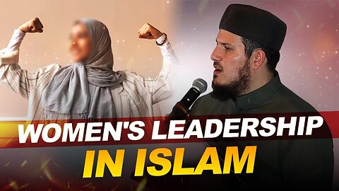 Feminism and the Danger of Women's Leadership to Islamic Family