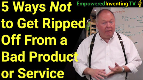 5 Ways Not to Get Ripped Off From a Bad Product or Service