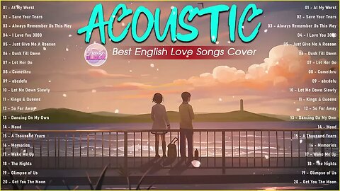 Best English Acoustic Love Songs Cover Playlist 2023 ❤️ Soft Acoustic Cover Of Popular Love Songs