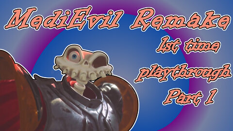 MediEvil Remake(2019) Longplay, 1st Time Playthrough part 1(No Commentary)