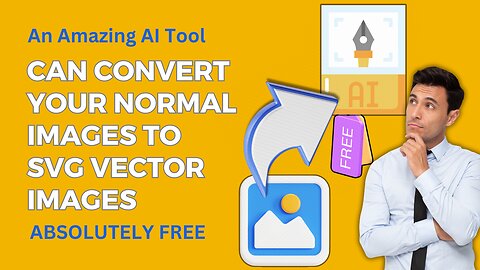 Amazing AI | Can Convert Normal Images to SVG Vectors Images | Absolutely Free | Just A Click Away