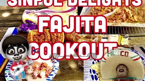 FAJITA COOKOUT