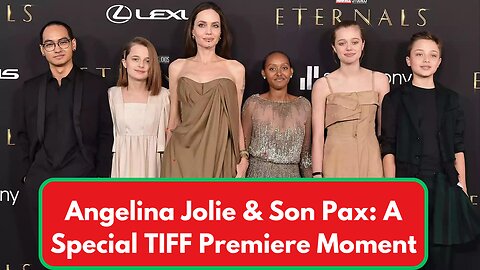 Angelina Jolie Shines at TIFF Premiere with Son Pax After His Recovery | Without Blood Debut