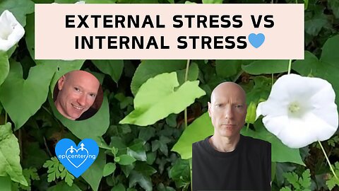 External Stress vs Internal Stress!💙