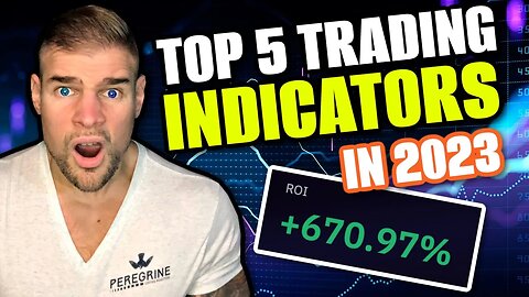 TOP 5 TRADING INDICATORS 2023