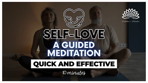 10 Minute Guided Meditation Self Love 💓