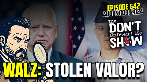 Did Tim Walz Steal Valor?