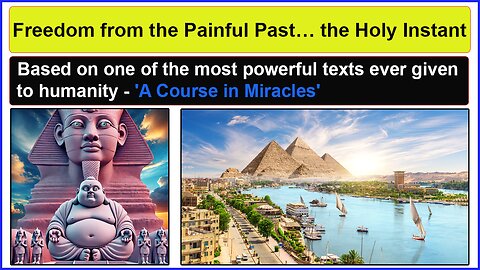 Mystic Being – Freedom from the Painful Past… the Holy Instant