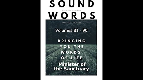 Sound Words, Minister of the Sanctuary