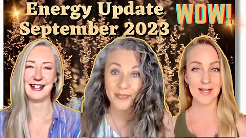 Energy Update September 2023 WOW! #claircoreenergywork