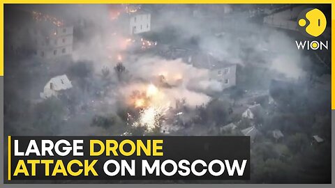 Russia-Ukraine War: Ukraine launches ‘one of largest ever’ drone attacks on Moscow | WION News