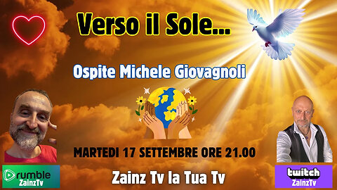 Le Dirette di #Zainz - Verso il Sole