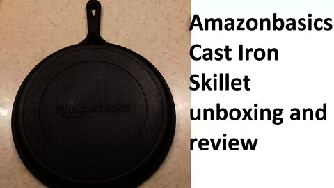 AmazonBasics cast iron cookware review Skillet