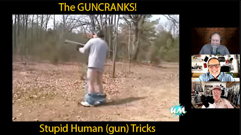 Stupid Human (gun) Tricks!