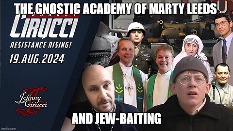 Fraud Gnostic Academy of Marty Leeds and Jew-Baiting