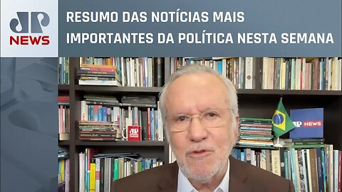 Confira a análise dos principais fatos políticos desta semana com Alexandre Garcia