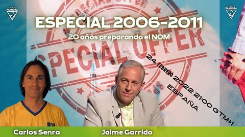 ESPECIAL 2006-2011, con Jaime Garrido y Carlos Senra