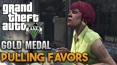 Pulling Favors - Mission #6 🌴 GTA V (PS5) 🥇 Gold Medal Guide