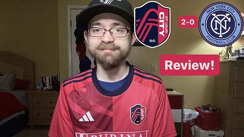 RSR6: St. Louis CITY SC 2-0 New York City FC Review!