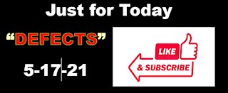 Just for Today - Defects