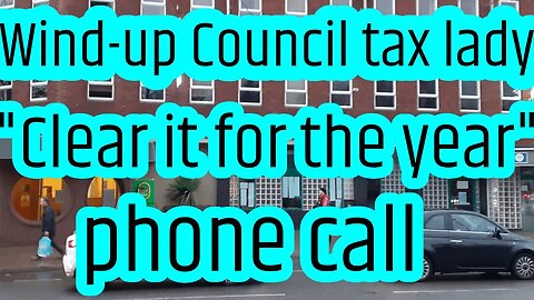 Wind-up Council tax lady - "Clear it for the year", & Christopher Pincher