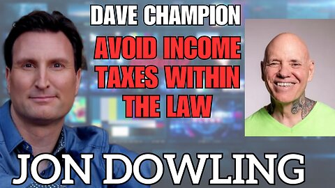 Jon Dowling & Dave Champion on Legal Strategies to Minimize Income Taxes