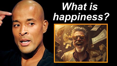 David Goggins Explains What Happiness Is