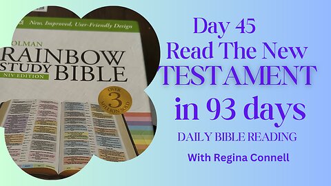 RTNT93 - DAY 45 - Feat. BIG RUSS (Read The New Testament in 93 days)