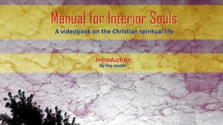 Introduction to Manual for Interior Souls