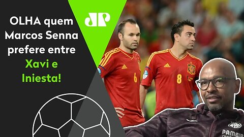 EXCLUSIVO! "Xavi ou Iniesta? Eu joguei com os dois e..." OLHA quem Marcos Senna PREFERE!