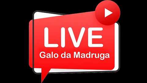 Live Galo da Madruga