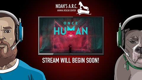 Once Human // Mod min/max hunt // Animal Rescue Stream