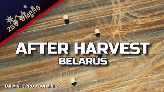 AFTER HARVEST IN BELARUS WITH DJI MINI 2 DJI MINI 3 PRO