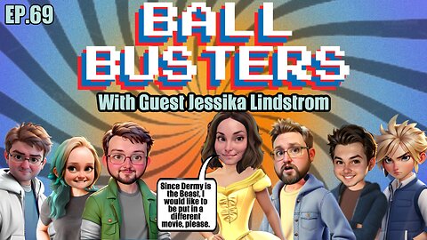 Ball Busters #69. Ubisoft IMPLODING, Marvel's Last Ditch Effort, and MORE. With Jessika Lindstrom!!