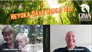 Heyoka Dave Heals All ... (Unless you don't want to)