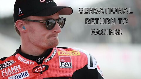 CHAZ DAVIES RETURNING TO RACING - MUST WATCH!