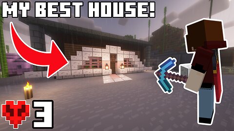 My Best House Ever! - Hardcore Minecraft