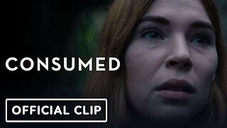 Consumed - Official 'Remains' Clip