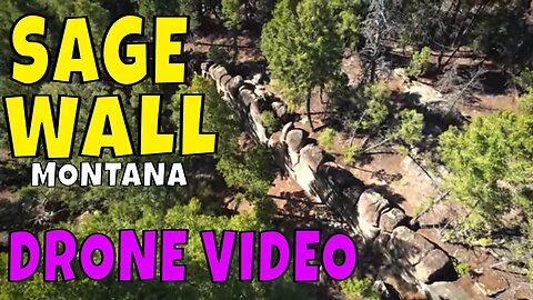 SAGE WALL DRONE VIDEO Sage Mountain Center, Montana