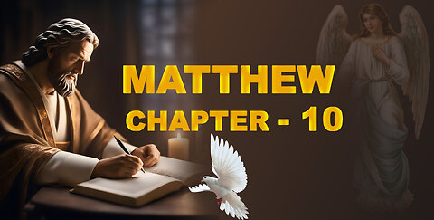 MATTHEW CHAPTER 10