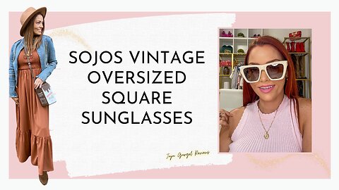 Sojos vintage oversized square sunglasses review