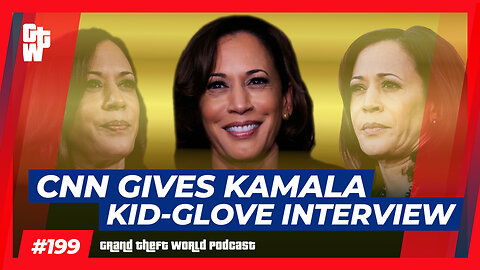 CNN gives Kamala Kid-Glove Interview | #GrandTheftWorld 199 (Clip)